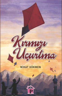 Kırmızı Uçurtma | Pembe Çatı Yayınları
