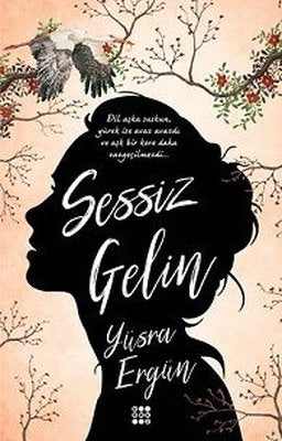 Sessiz Gelin | Dokuz Yayınları