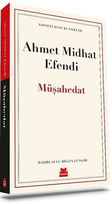 Müşahedat - Kırmızı Kedi Klasikler | Kırmızı Kedi