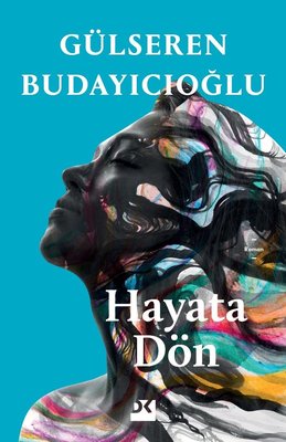 Hayata Dön | Doğan Kitap