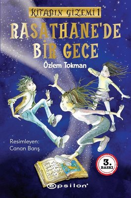 Rasathane'de Bir Gece - Kitabın Gizemi 1 | Epsilon Yayınevi