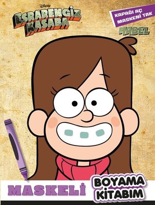 Disney Esrarengiz Kasaba - Mabel Maskeli Boyama Kitabım | Beta Kids