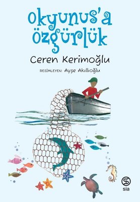 Okyunus'a Özgürlük | Sia