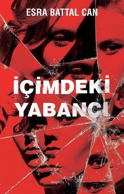 İçimdeki Yabancı | Müptela Yayınları