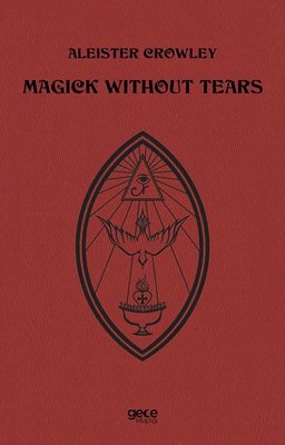 Magick Without Tears | Gece Kitaplığı