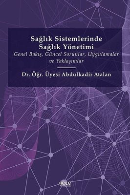 Sağlık Sistemlerinde Sağlık Yönetimi | Gece Kitaplığı