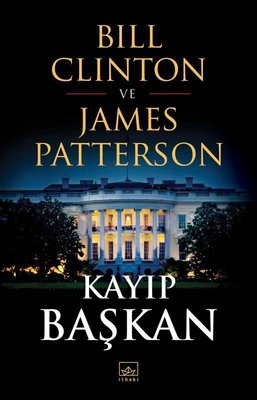 Kayıp Başkan | İthaki Yayınları