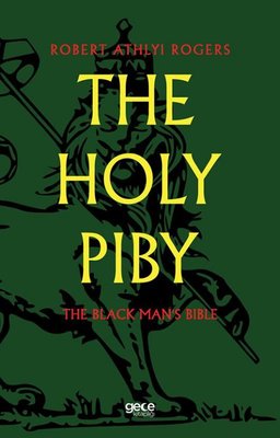 The Holy Piby - The Black Man's Bible | Gece Kitaplığı