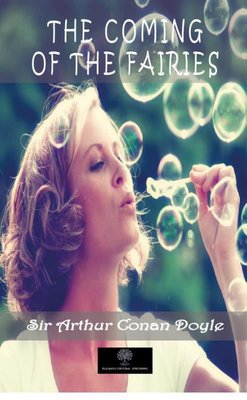 The Coming of the Fairies | Platanus Publishing