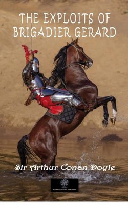 The Exploits of Brigadier Gerard | Platanus Publishing