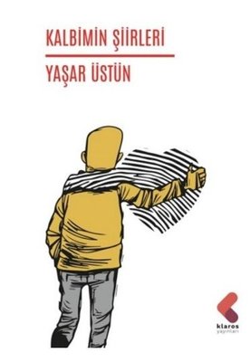 Kalbimin Şiirleri | Klaros Yayınları