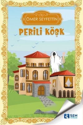 Perili Köşk | Sen Yayınları
