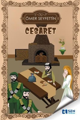 Cesaret | Sen Yayınları