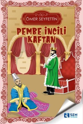 Pembe İncili Kaftan | Sen Yayınları