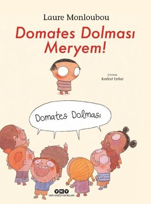 Domates Dolması Meryem! | Yapı Kredi Yayınları