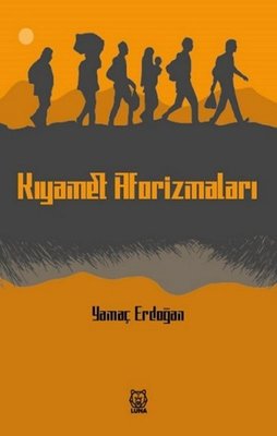 Kıyamet Aforizmaları | Luna Yayınları