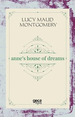 Anne's House of Dreams | Gece Kitaplığı