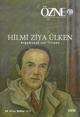 Özne 34. Kitap - Hilmi Ziya Ülken Doğumunun 120.Yılında | Çizgi Kitapevi