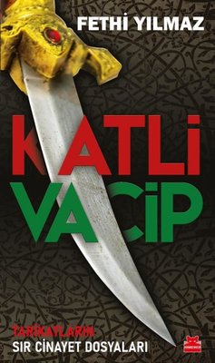 Katli Vacip - Tarikatların Sır Cinayet Dosyaları | Kırmızı Kedi