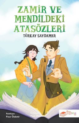 Zamir ve Mendildeki Atasözleri | The Çocuk