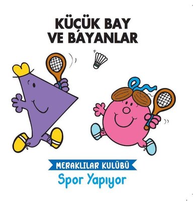 Küçük Bay ve Bayanlar - Spor Yapıyor - Meraklılar Kulübü | Doğan ve Egmont Yayıncılık
