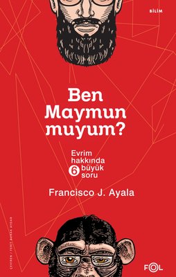 Ben Maymun muyum? Evrim Hakkında 6 Büyük Soru | Fol Kitap