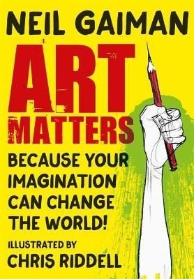 Art Matters: Because Your Imagination Can Change the World | Headline Book Publishing