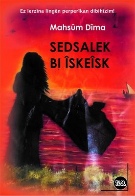 Sedsalek bi İskeisk | Na Yayınları