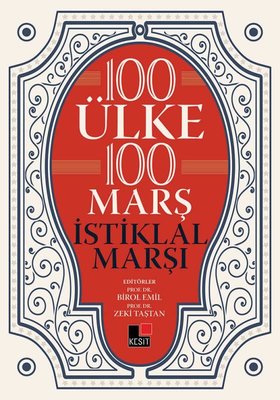 100 Ülke 100 Marş İstiklal Marşı | Kesit Yayınları