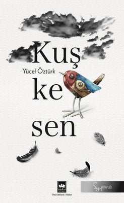 Kuşkesen | Ötüken Neşriyat Yayınları