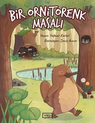 Bir Ornitorenk Masalı | Vadi Yayınları