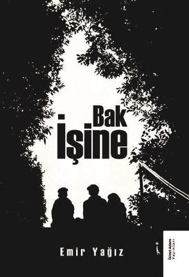 Bak İşine | İkinci Adam Yayınları