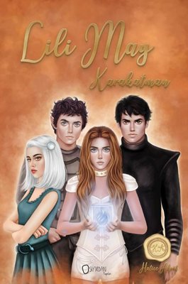 Lili May: Karakatman - 3. Kitap | Sıfırdan Yayınları