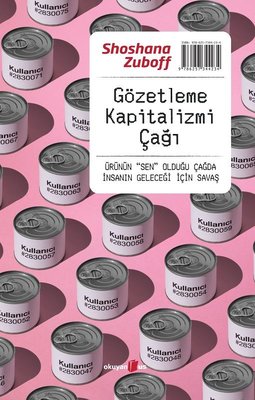 Gözetleme Kapitalizmi Çağı | Okuyan Us Yayınları