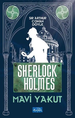 Sherlock Holmes - Mavi Yakut | Parıltı Yayınları