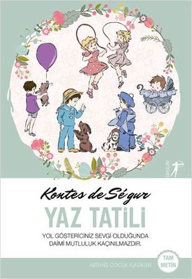 Yaz Tatili - Tam Metin | Artemis Yayınları