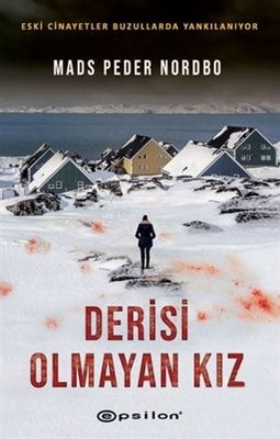 Derisi Olmayan Kız | Epsilon Yayınevi