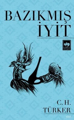 Bazıkmış İyit | Ötüken Neşriyat Yayınları