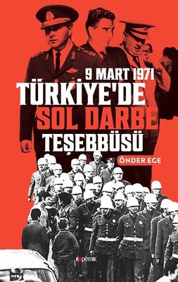 Türkiye'de Sol Darbe Teşebbüsü | Kopernik Kitap