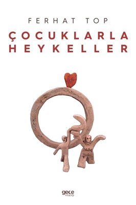 Çocuklarla Heykeller | Gece Kitaplığı