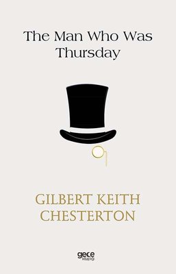 The Man Who Was Thursday | Gece Kitaplığı