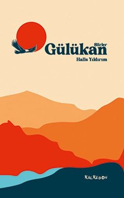 Gülükan-Şiirler | Kalkedon