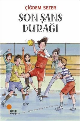 Son Şans Durağı | Günışığı Yayınları