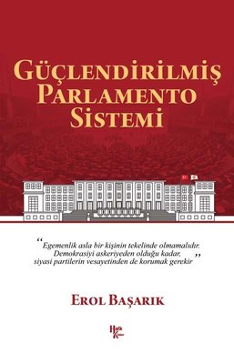 Güçlendirilmiş Parlamento Sistemi | Halk Kitabevi
