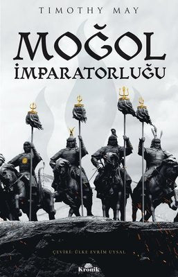 Moğol İmparatorluğu | Kronik Kitap