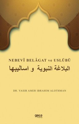 Nebevi Belagat Ve Uslübü | Gece Kitaplığı