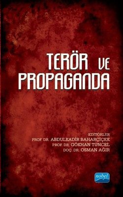 Terör ve Propaganda | Nobel Akademi Yayıncılık