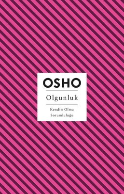 Olgunluk - Kendin Olma Sorumluluğu | Butik Yayınları (Kitap)