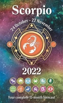 Horoscopes 2022: Scorpio | Igloo Books Ltd