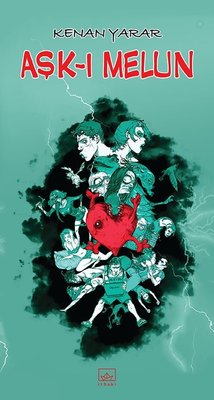 Aşk-ı Melun | İthaki Yayınları